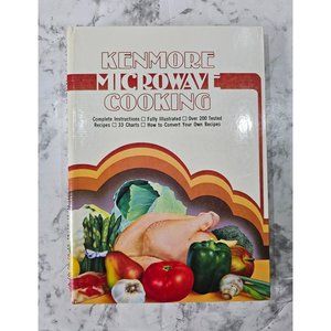 Vintage 1981 Sears Kenmore Microwave Cookbook Hardcover Spiral Bound